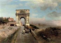 Passing Through the Arch of Titus on the Via Sacra, Rome - Освальд Ахенбах