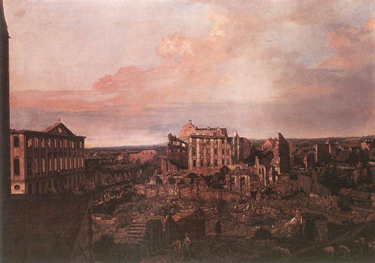 Dresden, the Ruins of the Pirnaische Vorstadt, 1763 - Бернардо Беллотто
