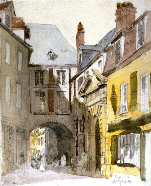Place St. Barthélemy, Rouen, 1829 - David Cox