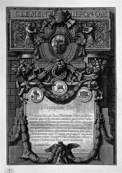 According to Cover Up the papal coat of arms, under a large cartouche garlanded with a dedication to Pope Clement XIII, 1762 - Giovanni Battista Piranesi