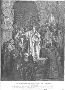 Queen Vashti Refuses to Obey Ahasuerus' Command - Gustave Dore