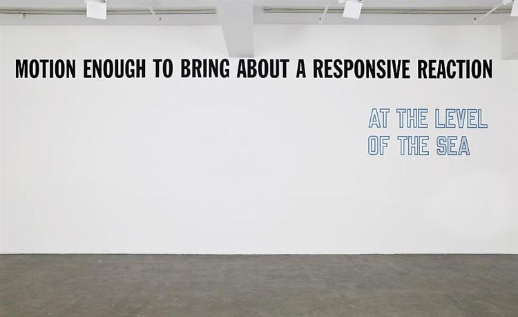 Motion Enough to Bring About..., 2008 - Lawrence Weiner