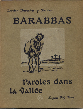Barabbas, 1914 - Theophile Steinlen